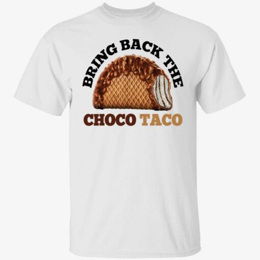 endas bring back the choco taco 1 1 Bring back the choco taco shirt
