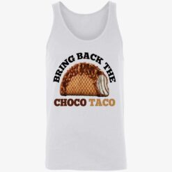 endas bring back the choco taco 8 1 Bring back the choco taco shirt
