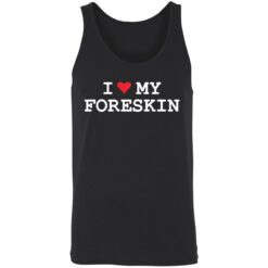 endas i love foreskin 8 1 1 I love my foreskin shirt