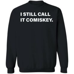 endas i still call it comiskey 3 1 I still call it comiskey shirt