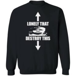 endas lonely that destroy this shirt 3 1 Lonely that destroy this shirt