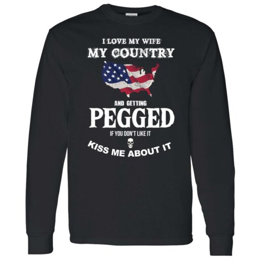 i love my wife my country tshirt back 4 1 I love my wife my country and getting pegged shirt