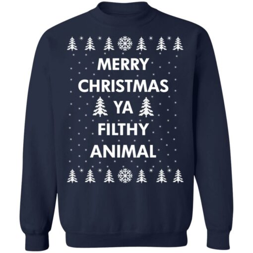 redirect10072021041031 6 Merry Christmas ya filthy animal Christmas sweatshirt