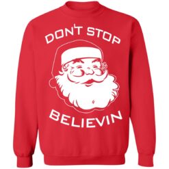 redirect10222021011040 7 Santa Claus don’t stop believin Christmas sweater