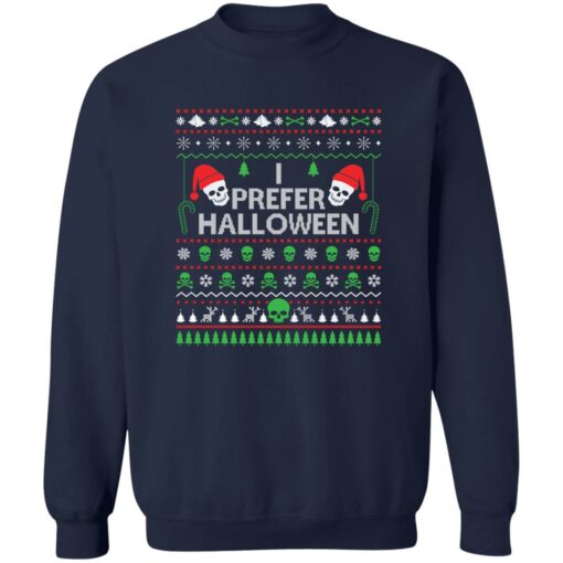 redirect10252022051015 1 Skull i prefer halloween Christmas sweatshirt