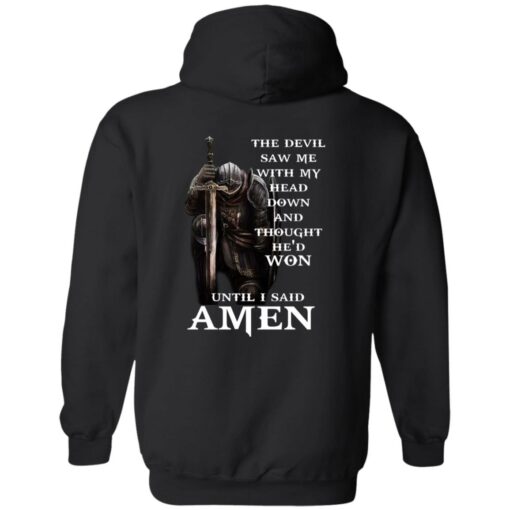 redirect10282022051049 The devil saw me with my head down hoodie