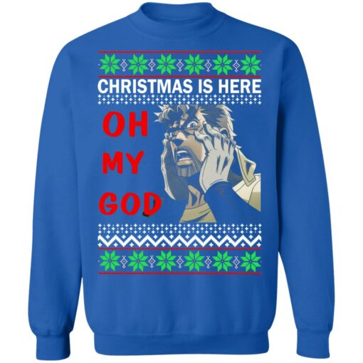 redirect10312021221008 9 Joseph Joestar Christmas is here oh my god Christmas sweatshirt
