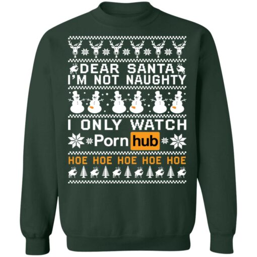 redirect11082021201121 8 Dear Santa i’m not naughty i only watch porn hub hoe Christmas sweatshirt