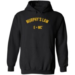 up het murphys law emc2 2 1 Murphy’s law e=mc2 shirt