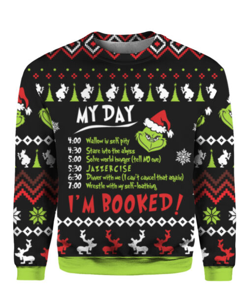 13pr7s52dfncpf9k72sq99gtgh APCS colorful front Grinch my day Im booked Christmas sweater