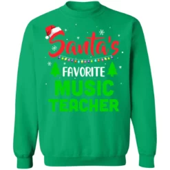 2 123 Santa's favorite music teacher Christmas sweatshirt