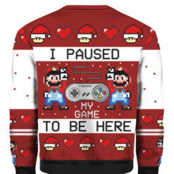 33sbqk6n5sttakmuecc3pdd3a3 APCS colorful back I paused my game to be here Christmas sweater