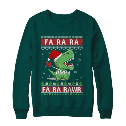 4 82 Fa la la fa ra rawr t rex dinosaur Christmas sweatshirt