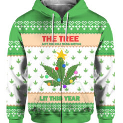 4mqs16s8gjre7i6tmaae0bitc8 FPAZHP colorful front Weed the tree aint the only thing getting lit the year Christmas sweater