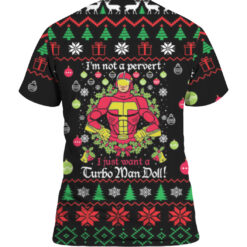 50ej0fgenta7tpln4gn6ppvouo APTS colorful back I'm not a pervert i just want a Turbo Man doll Christmas sweater