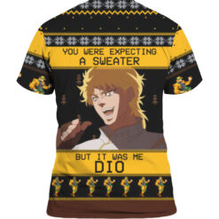 5qige49ro4tes6hip77tik0i2i APTS colorful back You were expecting a sweater but it was me Dio Christmas sweater