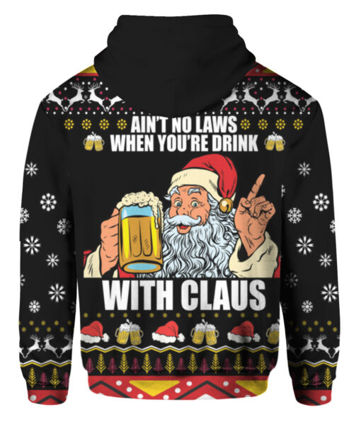 5rjldnibm7i4gcre3losc7ghkc APZH colorful back Ain't no laws when you're drink with Claus Christmas sweater