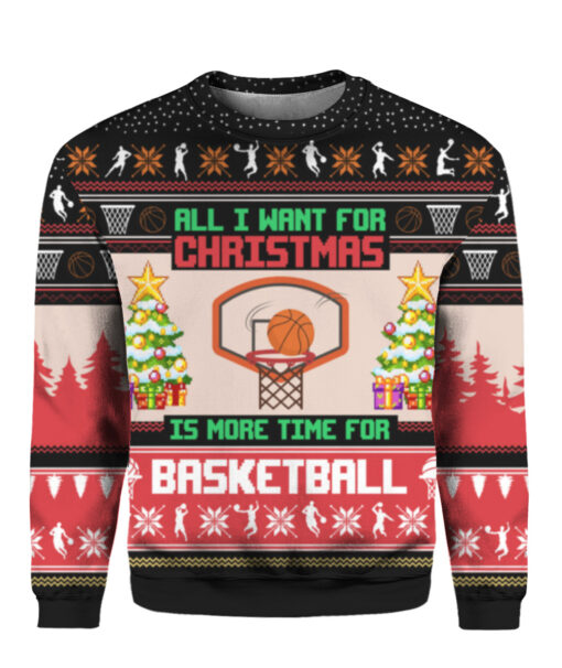 6f6pe9lbvl7vjpvnaei482et78 APCS colorful front All I want for Christmas is more time for basketball Christmas sweater