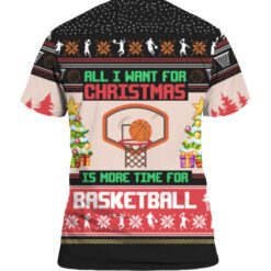 6f6pe9lbvl7vjpvnaei482et78 APTS colorful back All I want for Christmas is more time for basketball Christmas sweater