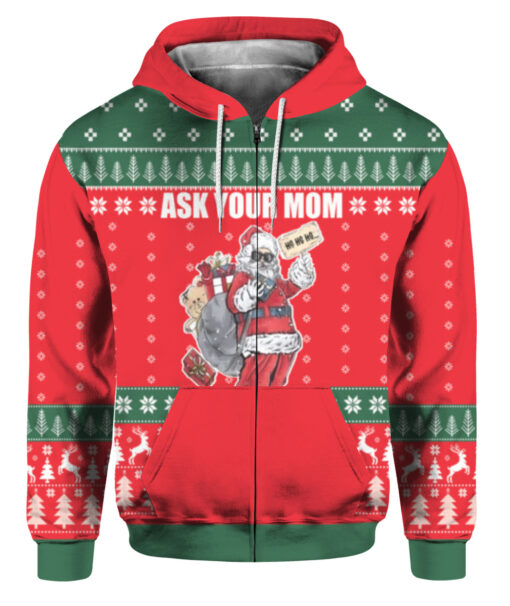 7a2e4q95k4mlabj21k5n3varhg APZH colorful front Ask your mom Im real santa ugly sweater