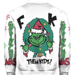 7sc02up7osm1imlns7s5peb8e3 APCS colorful back Grinch fk them kidz Christmas sweater