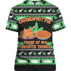 7udb7ehbpg0f2liml696uvrgph APTS colorful front Chicken pot pie three of my favorite things Christmas sweater