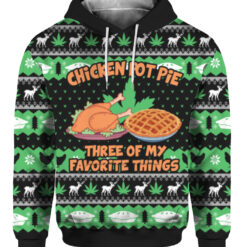 7udb7ehbpg0f2liml696uvrgph FPAHDP colorful front Chicken pot pie three of my favorite things Christmas sweater