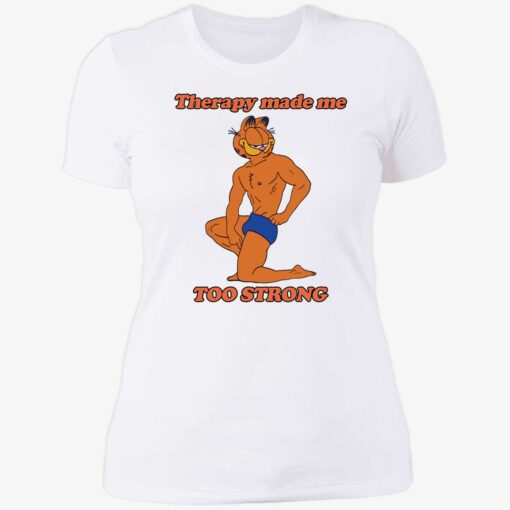 Endas ao trang Garfield Therapy made me to strong 6 1 Garfield Therapy made me to strong sweatshirt