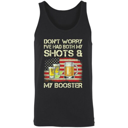 endas Dont worry Ive had both my shots and my booster 8 1 Don't worry I've had both my shots and booster sweatshirt