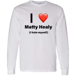 endas I love matty healy i hate myself 4 1 I love matty healy i hate myself hoodie