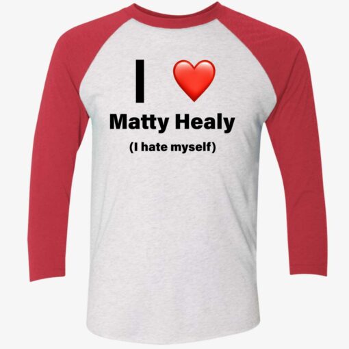 endas I love matty healy i hate myself 9 1 I love matty healy i hate myself hoodie