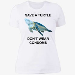 endas save a turtle dont wear condoms 6 1 Save a turtle don't wear condoms hoodie