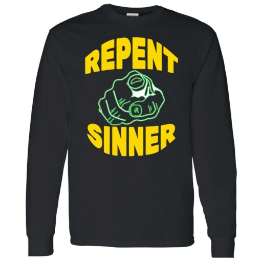up het Repent sinner shirt 4 1 Repent sinner shirt