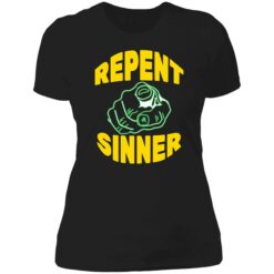 up het Repent sinner shirt 6 1 Repent sinner shirt