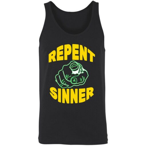 up het Repent sinner shirt 8 1 Repent sinner shirt