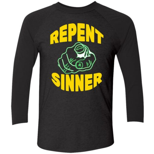 up het Repent sinner shirt 9 1 Repent sinner shirt