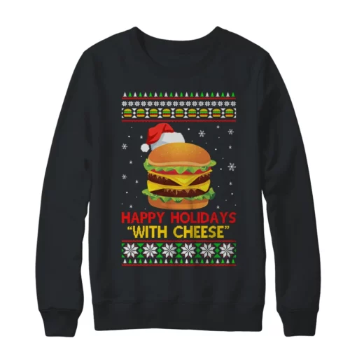 z 3 Happy holidays with cheese cheeseburger Christmas sweater