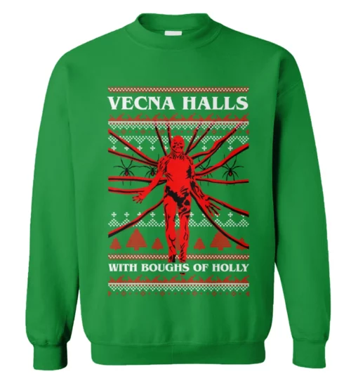 2 45 Vecna halls with boughs of holly Christmas sweatshirt