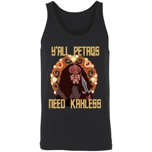UP HET yall petaqs 8 1 Y’all petaqs need Kahless hoodie