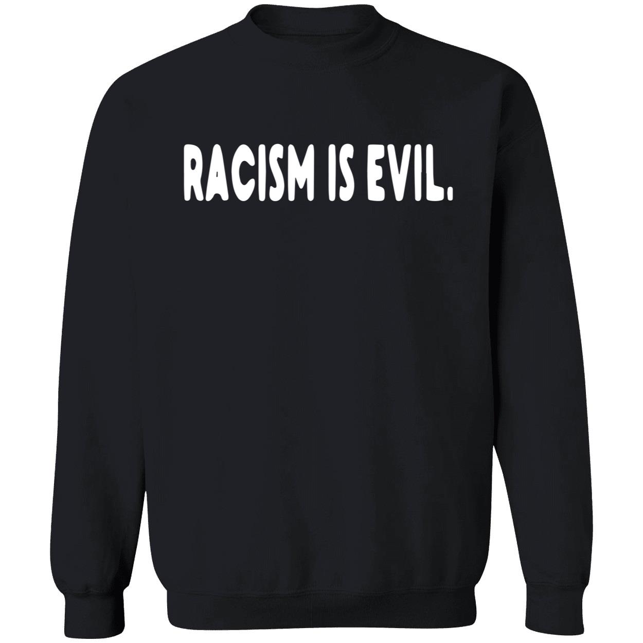 Racism is evil hoodie - Endastore.com