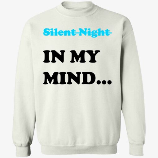 endas Silent Night In My Mind 3 1 Silent night in my mind hoodie