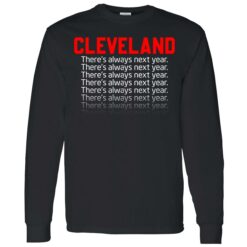 endas cleveland theres always next year shirt 4 1 Cleveland there's always next year hoodie