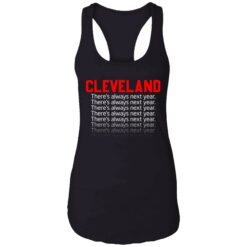 endas cleveland theres always next year shirt 7 1 Cleveland there's always next year hoodie
