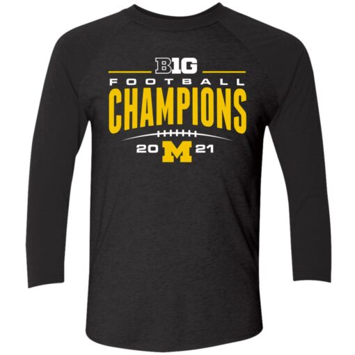 endas michigan big ten champs shirt 9 1 Michigan big ten champs hoodie