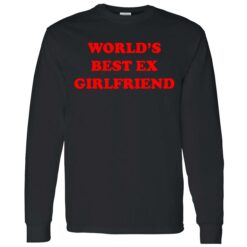 endas world best ex girlfriend 4 1 World best ex girlfriend sweatshirt