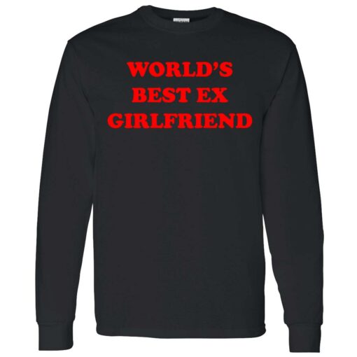 endas world best ex girlfriend 4 1 World best ex girlfriend sweatshirt
