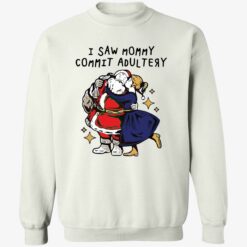 i saw mommy commit adultery shirt 3 1 Home 2