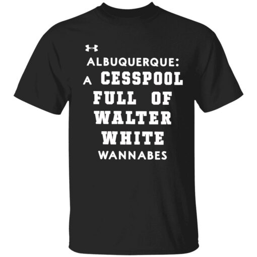 up het albuquerque a cesspool 1 1 Albuquerque a cesspool full of walter white wannabes hoodie