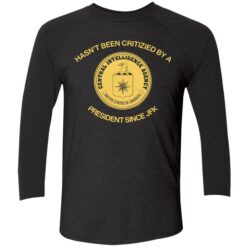 up het cia jfk shirt 9 1 Hasn't been critizied by a president since jfk shirt