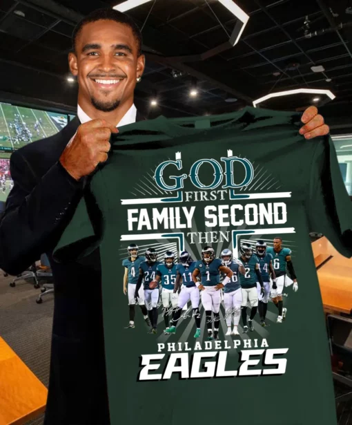 God Family Eagle shirt front large Philly God First Family Second Then Eagles shirt